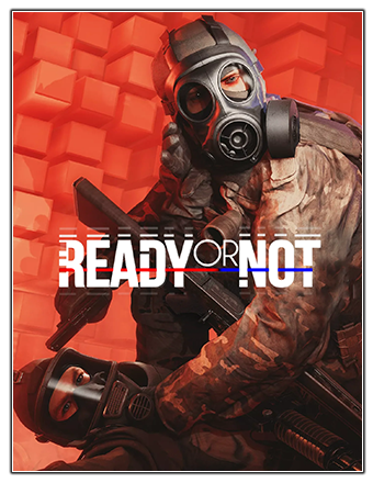 Ready or Not: Supporter Edition [v 40173 + DLC] (2023) PC | RePack от Chovka