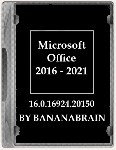 Microsoft Office Standard / ProPlus + Visio + Project 2016-2021 [16.0.16924.20150 / RU] (2023) PC | RePack by BananaBrain