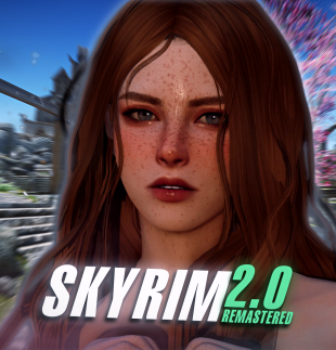 SKYRIM 2.0: Remastered [Final] (2022-2023) PC | MOD от Alyssa World